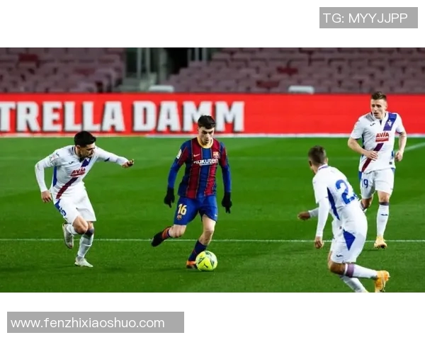 巴塞罗那与埃瓦尔精彩对决全场录像回放及精彩瞬间解析